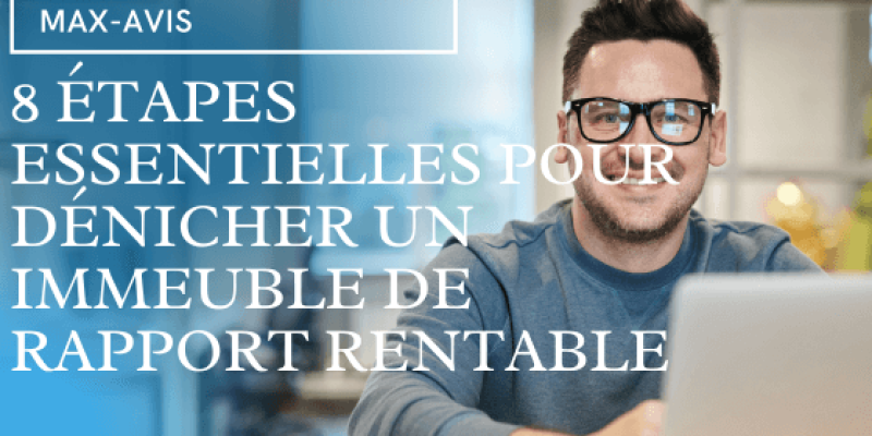 9 étapes essentielles pour dénicher un immeuble de rapport rentable