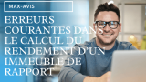 9 erreurs courantes dans le calcul du rendement d’un immeuble de rapport