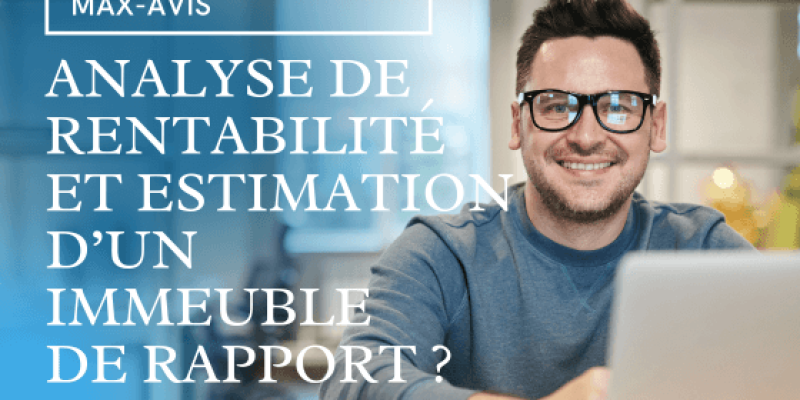 Analyse de rentabilité et estimation d’un immeuble de rapport