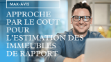 Approche par le coût pour l’estimation des immeubles de rapport