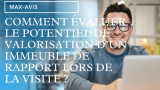 Comment évaluer le potentiel de valorisation d’un immeuble de rapport lors de la visite ?