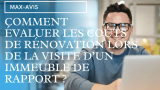Comment évaluer les coûts de rénovation lors de la visite d’un immeuble de rapport ?