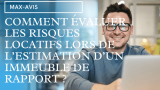 Comment évaluer les risques locatifs lors de l’estimation d’un immeuble de rapport ?