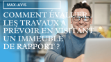 Comment évaluer les travaux à prévoir en visitant un immeuble de rapport ?