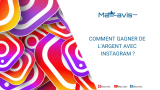 Comment gagner de l’argent avec Instagram ?