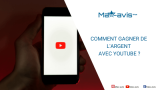 Comment gagner de l’argent avec YouTube ?