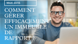 Comment gérer efficacement un immeuble de rapport ?
