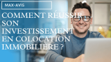 Comment réussir son investissement en colocation immobilière ?