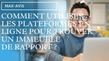 Comment utiliser les plateformes en ligne pour trouver un immeuble de rapport ?