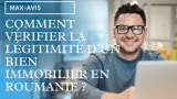 Comment vérifier la légitimité d’un bien immobilier en Roumanie ?