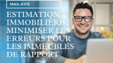 Estimation immobilière : comment minimiser les erreurs pour les immeubles de rapport ?