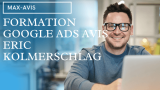 Formation Google Ads avis Eric Kolmerschlag