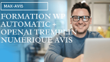 Formation WP Automatic + OpenAI Tremplin Numérique avis