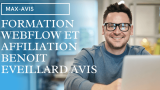 Formation Webflow et affiliation Benoit Eveillard avis