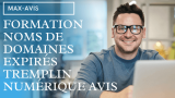 Formation noms de domaines expirés Tremplin Numérique avis