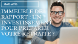 Immeuble de Rapport : Un Investissement pour Préparer Votre Retraite ?