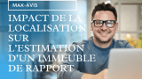 Impact de la localisation sur l’estimation d’un immeuble de rapport