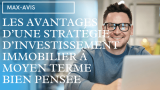Les avantages d’une stratégie d’investissement immobilier à moyen terme bien pensée