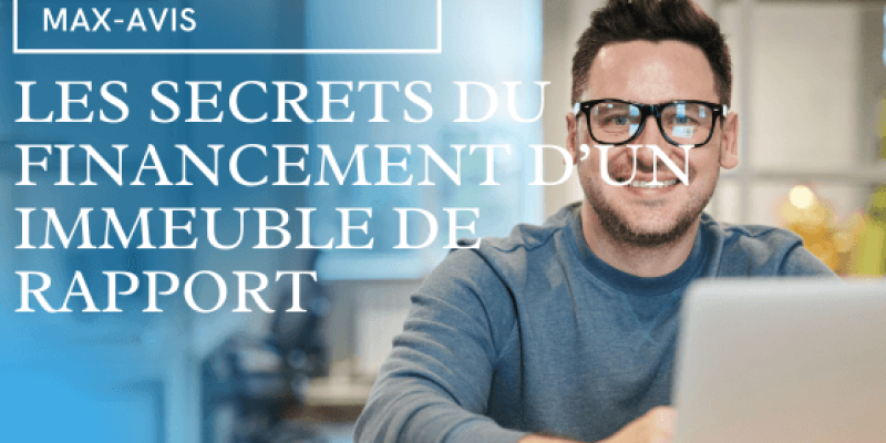 Les secrets du financement d’un immeuble de rapport