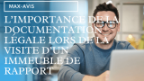 L’importance de la documentation légale lors de la visite d’un immeuble de rapport