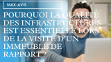 Pourquoi la qualité des infrastructures est essentielle lors de la visite d’un immeuble de rapport ?