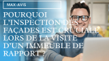Pourquoi l’inspection des façades est cruciale lors de la visite d’un immeuble de rapport ?