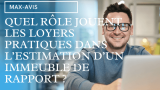 Quel rôle jouent les loyers pratiqués dans l’estimation d’un immeuble de rapport ?
