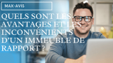 Quels sont les avantages et les inconvénients d’un immeuble de rapport ?